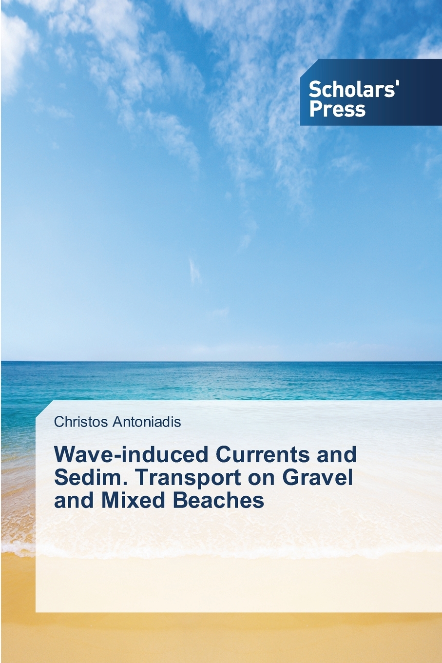 【预售 按需印刷】Wave-induced Currents and Sedim. Transport on Gravel and Mixed Beaches 书籍/杂志/报纸 科普读物/自然科学/技术类原版书 原图主图