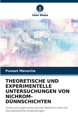 预售 按需印刷THEORETISCHE UND EXPERIMENTELLE UNTERSUCHUNGEN VON NICHROM-DüNNSCHICHTEN德语ger