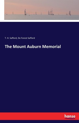 【预售 按需印刷】The Mount Auburn Memorial