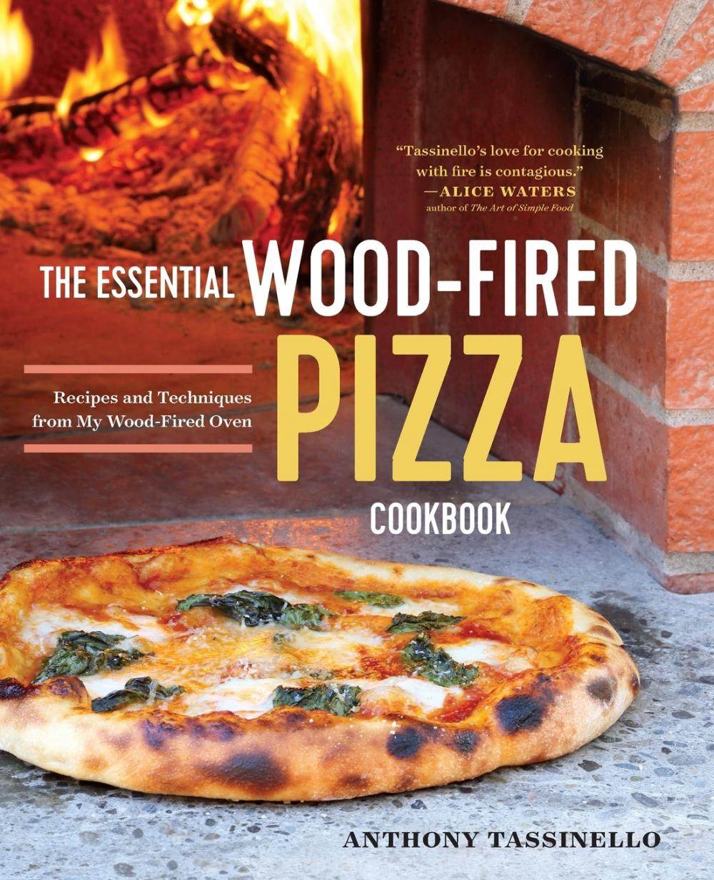 预售 按需印刷 the essential wood fired pizza cookbook