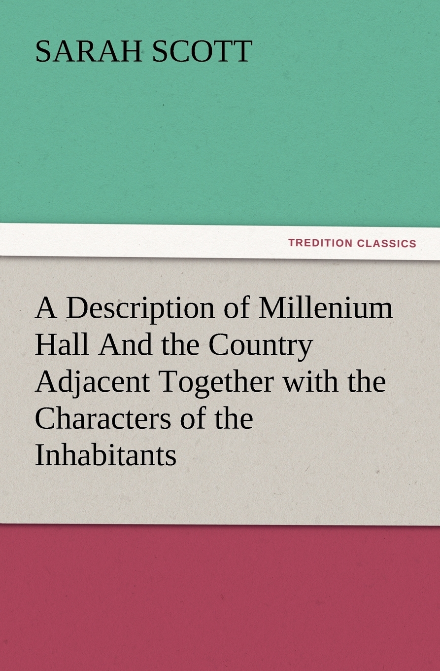 预售 按需印刷 A Description of Millenium Hall And the Country Adjacent Together with the Characters of the Inhabit 书籍/杂志/报纸 文学小说类原版书 原图主图