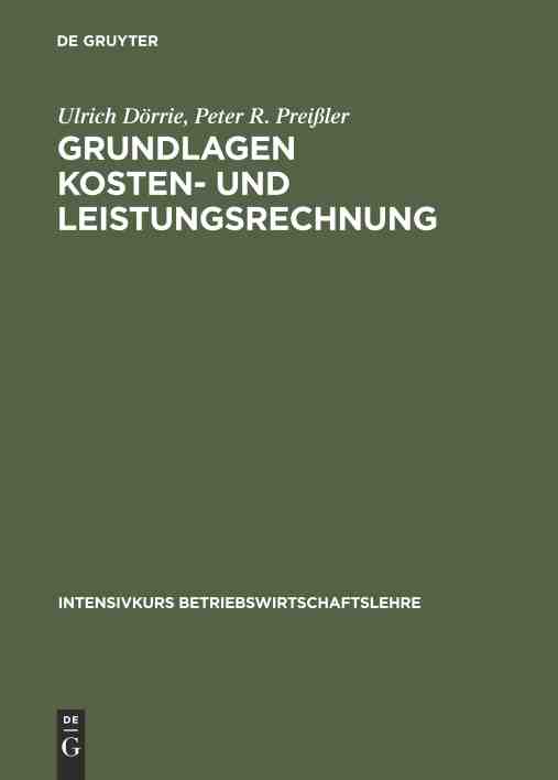 预售 按需印刷 Grundlagen Kosten  und Leistungsrechnung 书籍/杂志/报纸 经济管理类原版书 原图主图