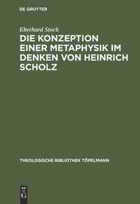 预售 按需印刷 Die Konzeption einer Metaphysik im Denken von Heinrich Scholz