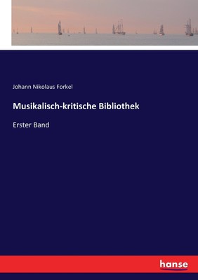 预售 按需印刷 Musikalisch-kritische Bibliothek德语ger