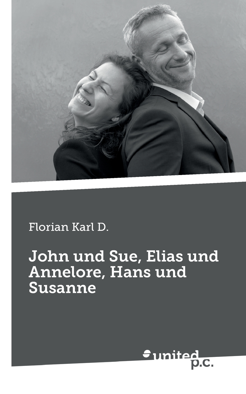 预售按需印刷John und Sue Elias und Annelore Hans und Susanne德语ger