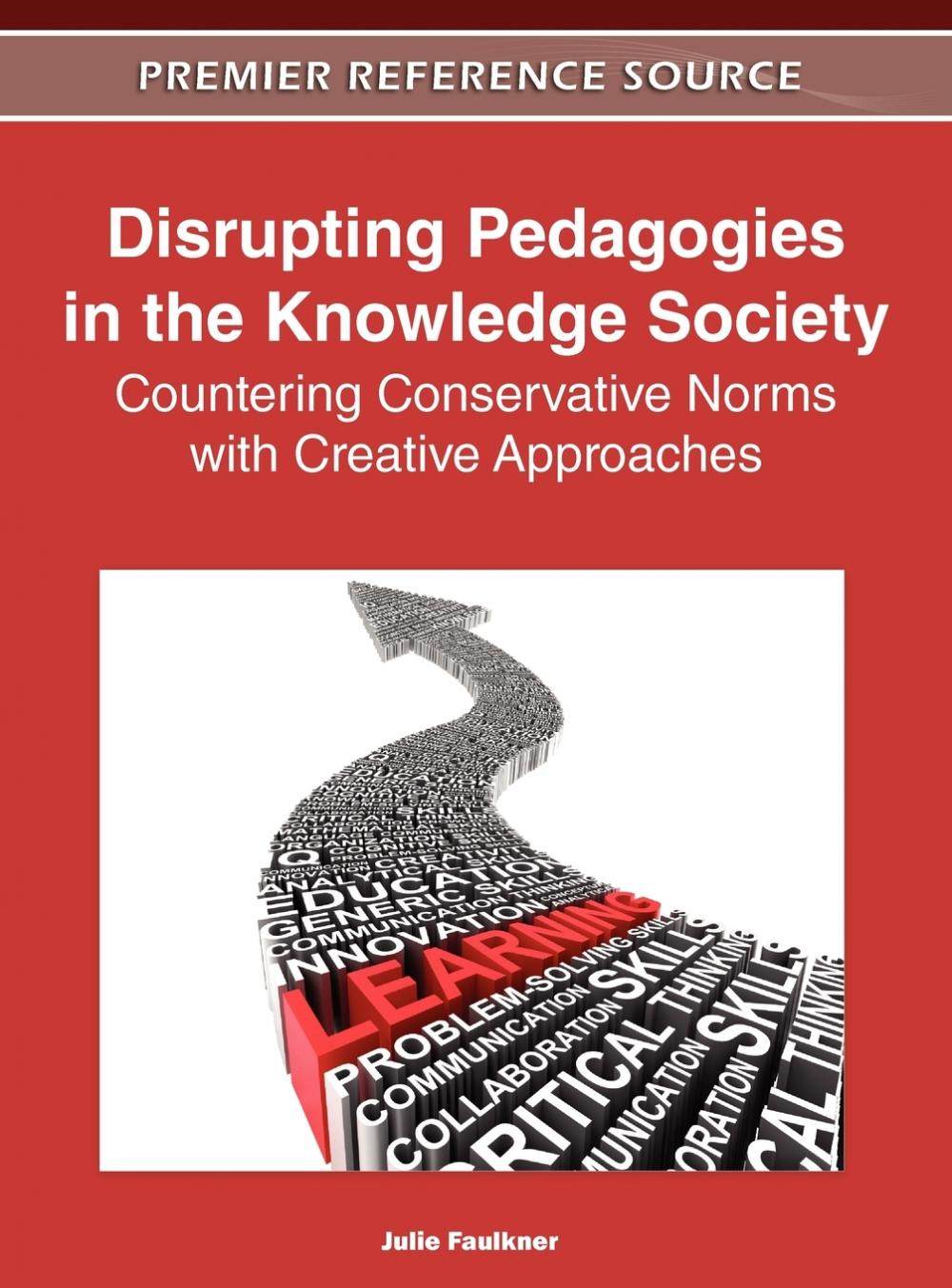 【预售 按需印刷】disrupting pedagogies in the knowledge society
