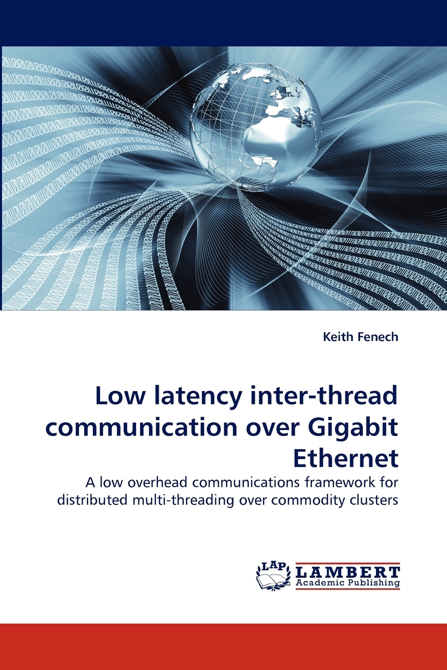 预售按需印刷 Low Latency Inter-Thread Communication Over Gigabit Ethernet