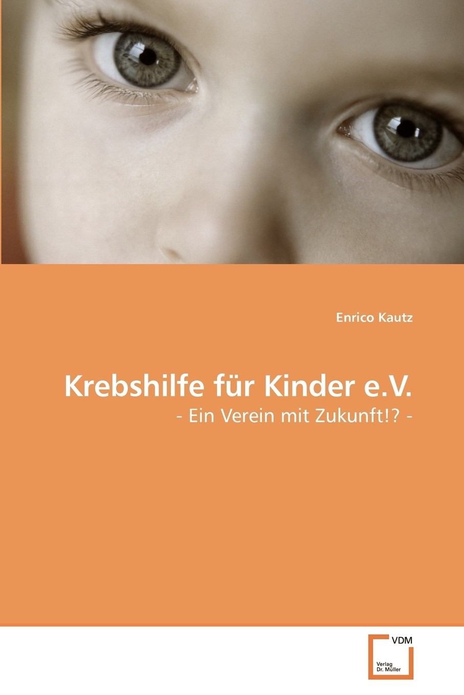 预售 按需印刷krebshilfe für kinder e.v.德语ger