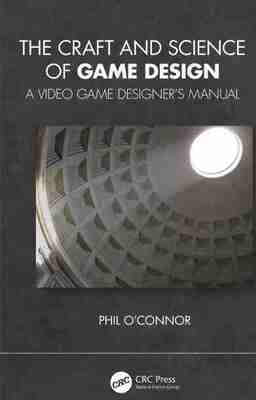 预售 按需印刷 The Craft and Science of Game Design