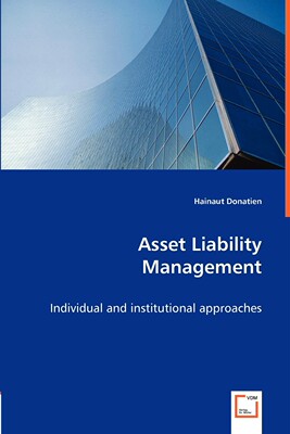 【预售 按需印刷】Asset Liability Management -Individual and institutional approaches