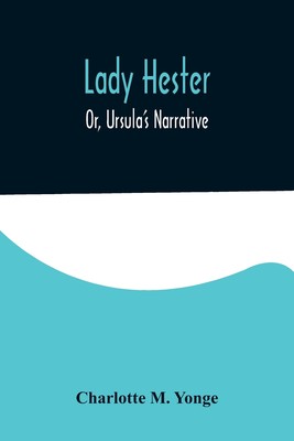 预售 按需印刷  Lady Hester; Or  Ursula's Narrative