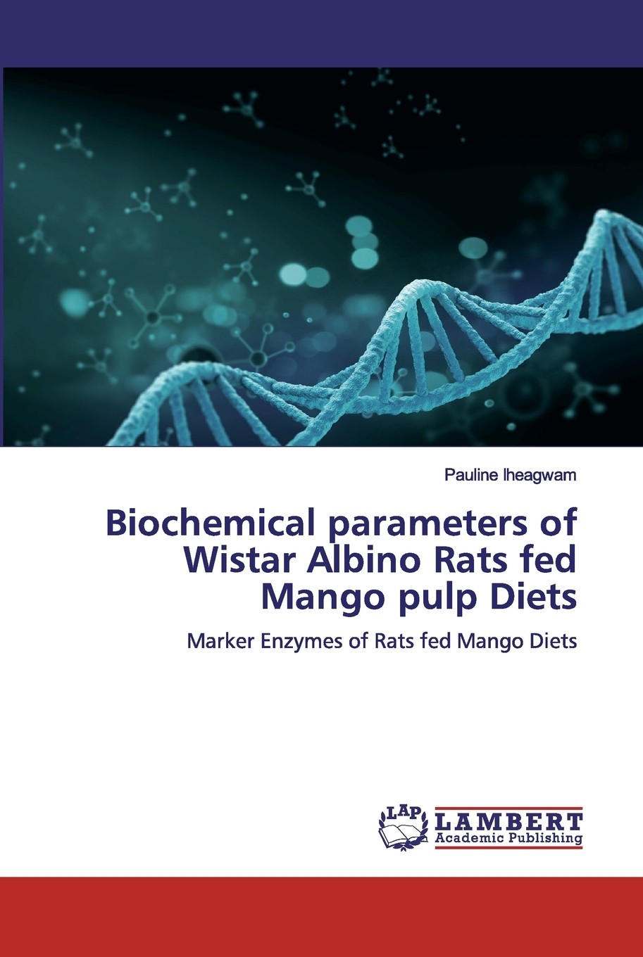 预售 按需印刷 biochemical parameters of wistar albino rats fed