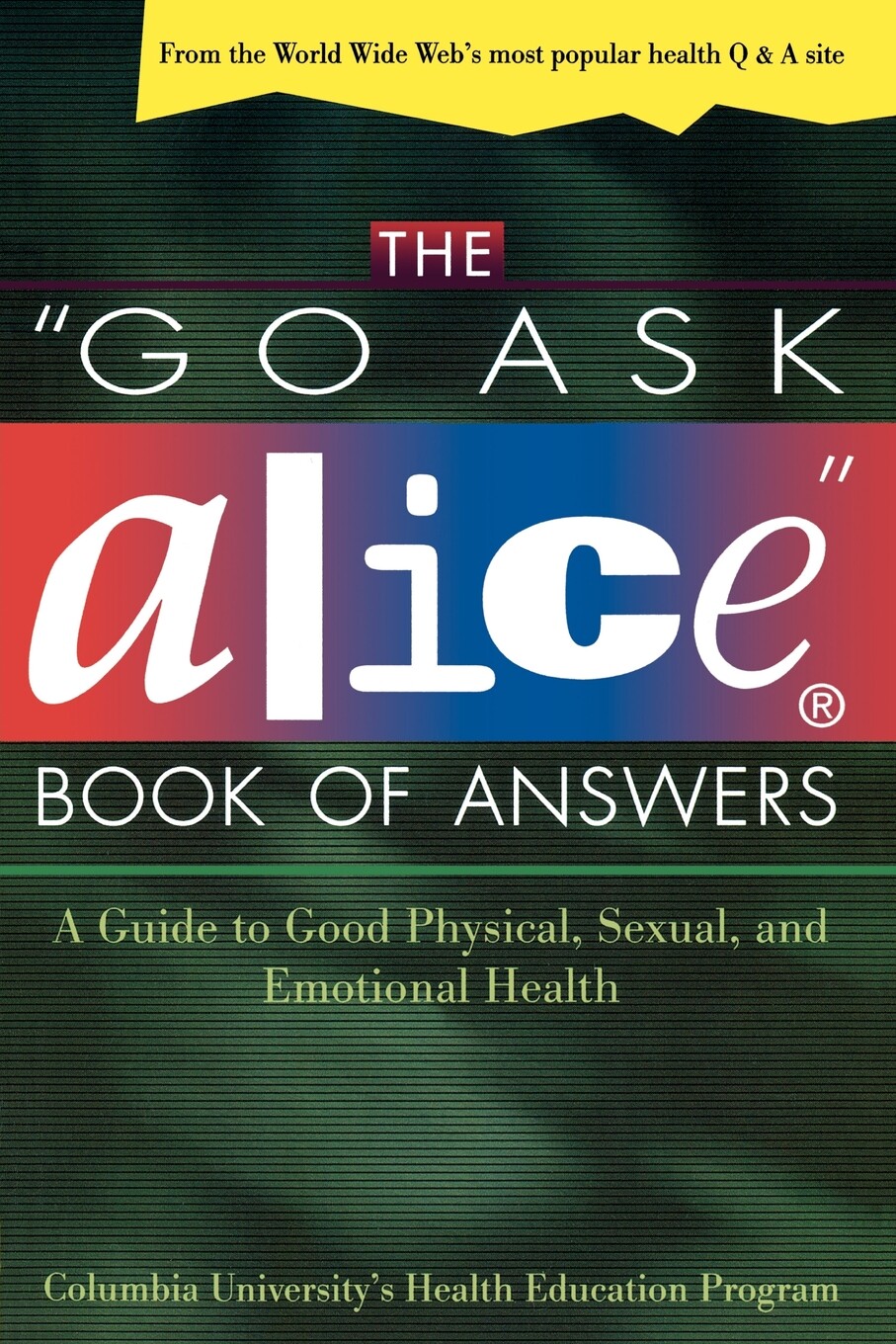 【预售 按需印刷】the go ask alice book of answers