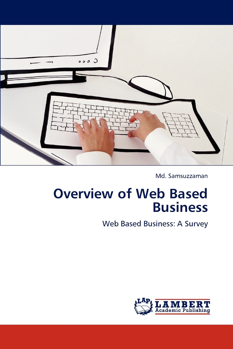 【预售 按需印刷】Overview of Web Based Business 书籍/杂志/报纸 科学技术类原版书 原图主图