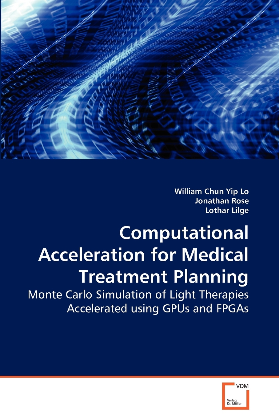 【预售按需印刷】Computational Acceleration for Medical Treatment Planning