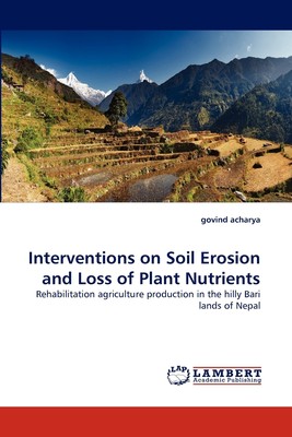 预售 按需印刷 Interventions on Soil Erosion and Loss of Plant Nutrients