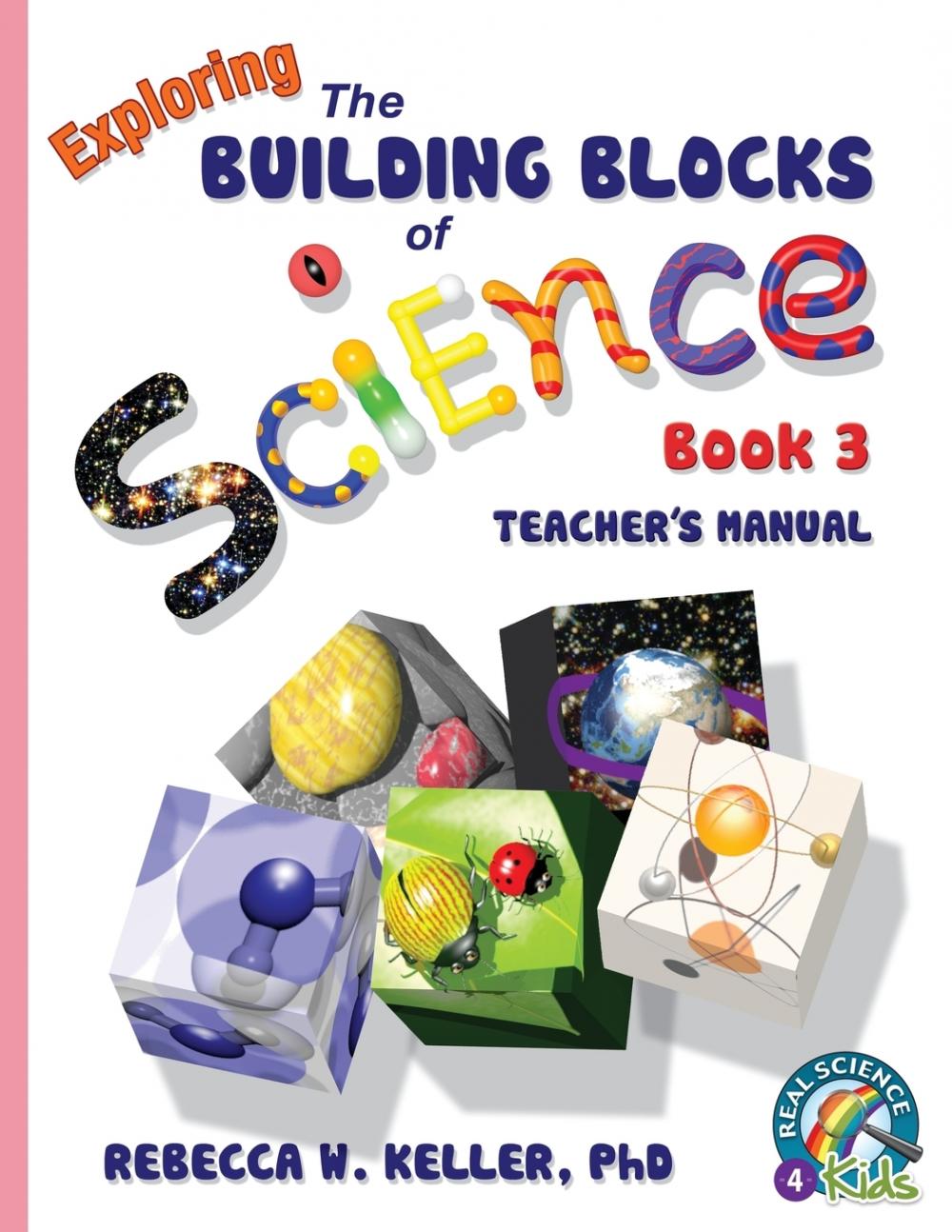 【预售按需印刷】Exploring the Building Blocks of Science Book 3 Teacher s Manual