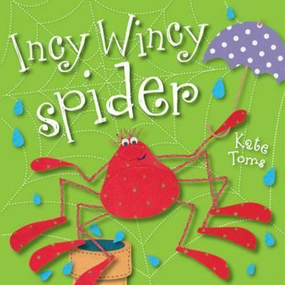 Incy Wincy蜘蛛英文原版 Incy Wincy Spider(Kate Toms Mini)中图