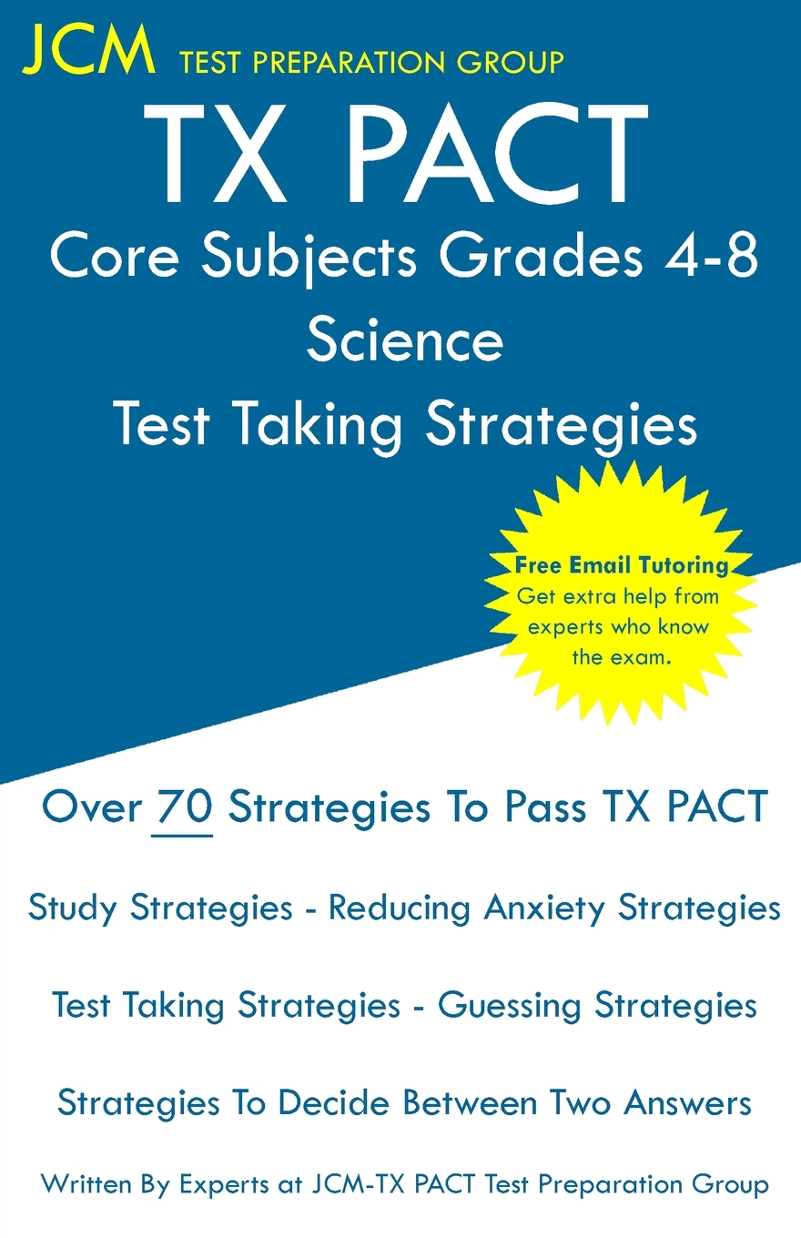 【预售按需印刷】TX PACT Core Subjects Grades 4-8 Science- Test Taking Strategies