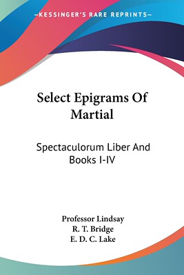 【预售 按需印刷】Select Epigrams Of Martial