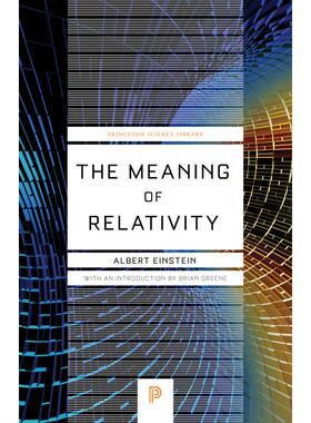 预售 The Meaning of Relativity相对论的意义：包括非对称场的相对论性理论（第5版）