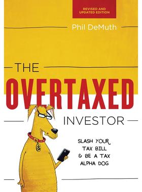 【预售 按需印刷】The Overtaxed Investor