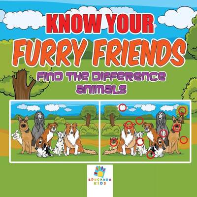 预售 按需印刷 Know Your Furry Friends | Find the Difference Animals