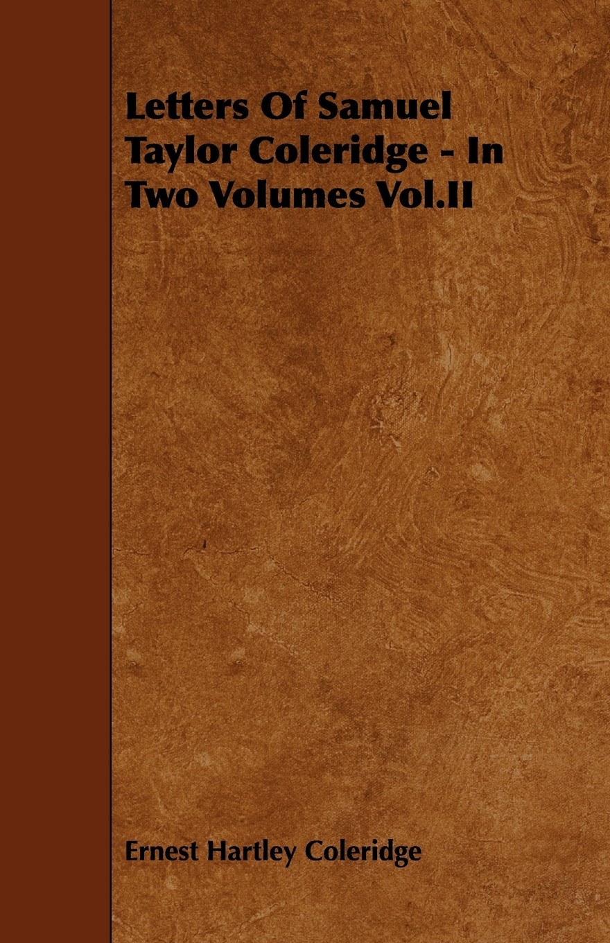 【预售 按需印刷】letters of samuel taylor coleridge - in two