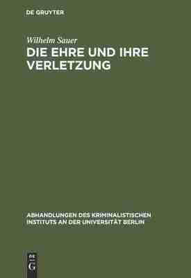 预售 按需印刷 Die Ehre und ihre Verletzung