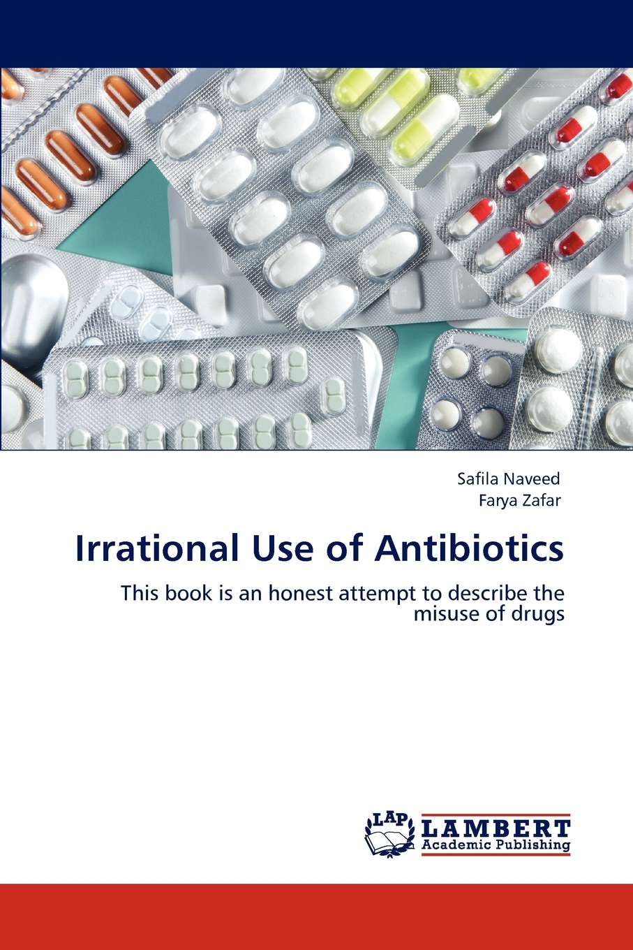 预售按需印刷 Irrational Use of Antibiotics