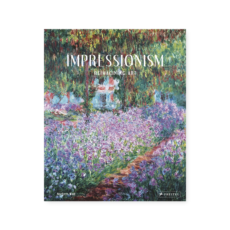 Impressionism 印象派: 重新想象印象主义 探寻莫奈风景和世界印象主义绘画 中图原版进口