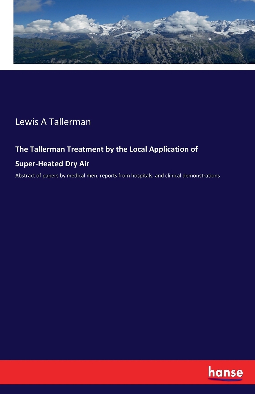 预售 按需印刷the tallerman treatment by the local application of