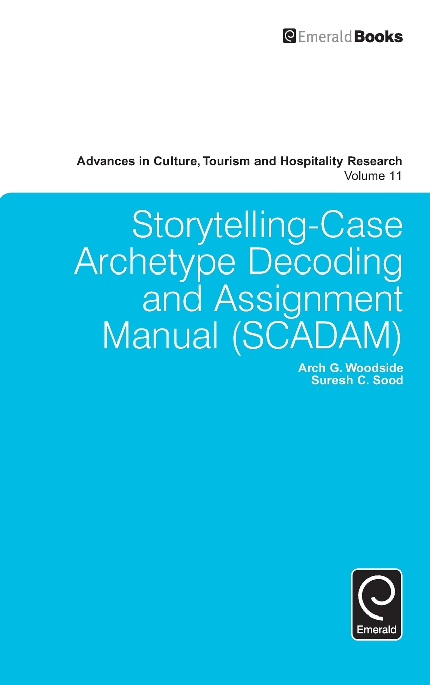 【预售 按需印刷】Storytelling-Case Archetype Decoding and Assignment Manual (SCADAM) 书籍/杂志/报纸 人文社科类原版书 原图主图