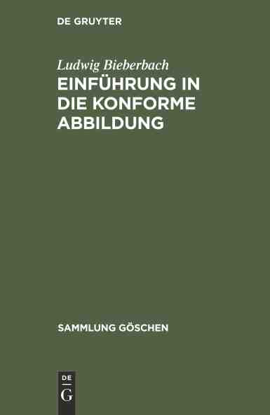 预售 按需印刷 Einführung in die konforme Abbildung 书籍/杂志/报纸 科普读物/自然科学/技术类原版书 原图主图