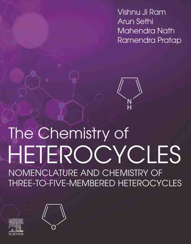 预售按需印刷 The Chemistry of Heterocycles