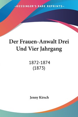 预售 按需印刷Der Frauen-Anwalt Drei Und Vier Jahrgang德语ger