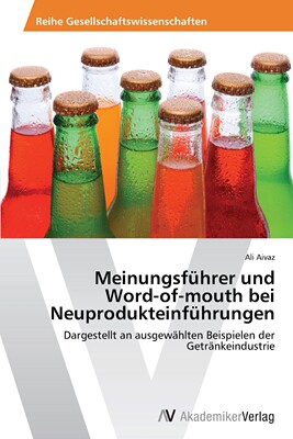 预售 按需印刷Meinungsführer und Word-of-mouth bei Neuprodukteinführungen德语ger