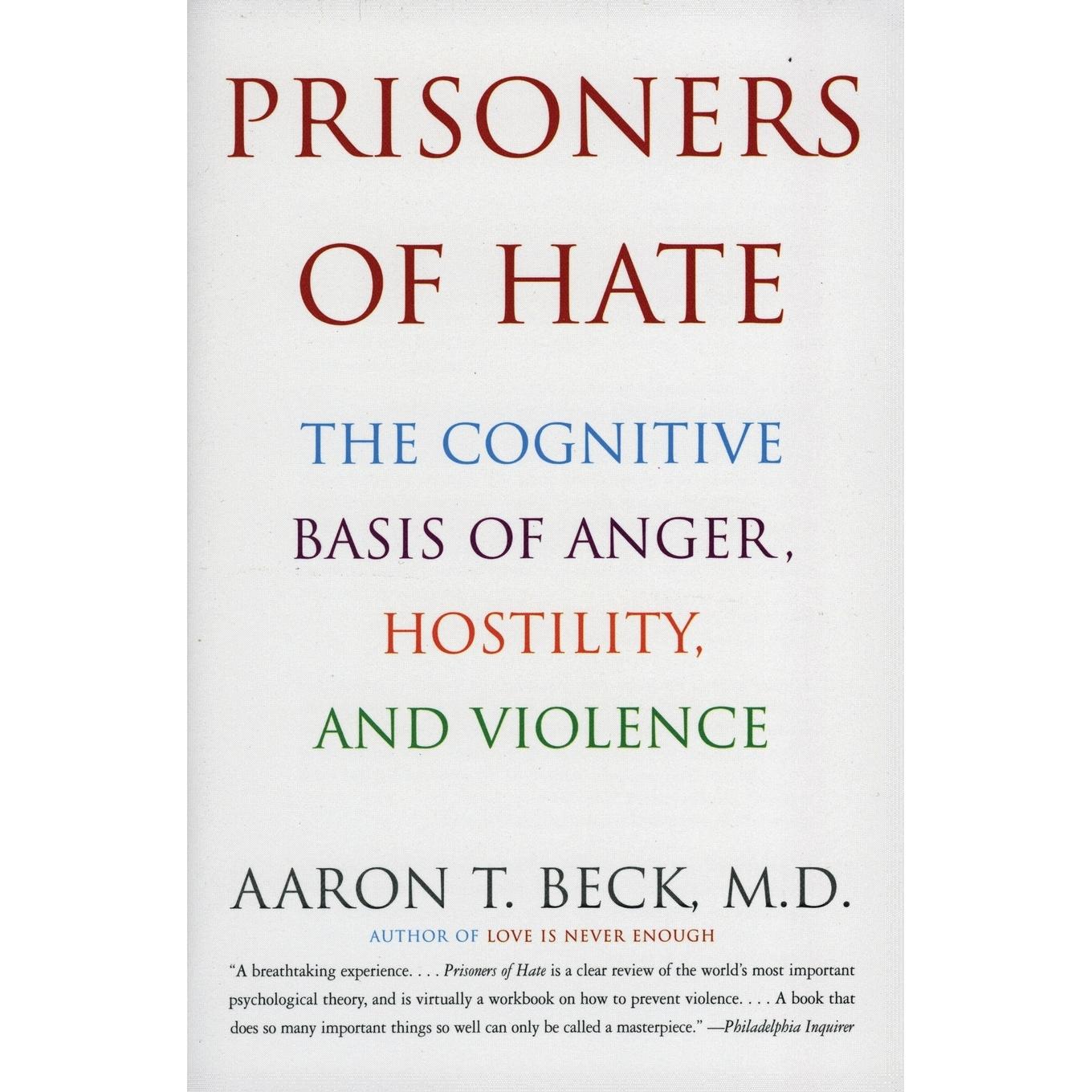 预售 按需印刷Prisoners of Hate  The Cognitive Basis of Anger  Hostility  and Violence