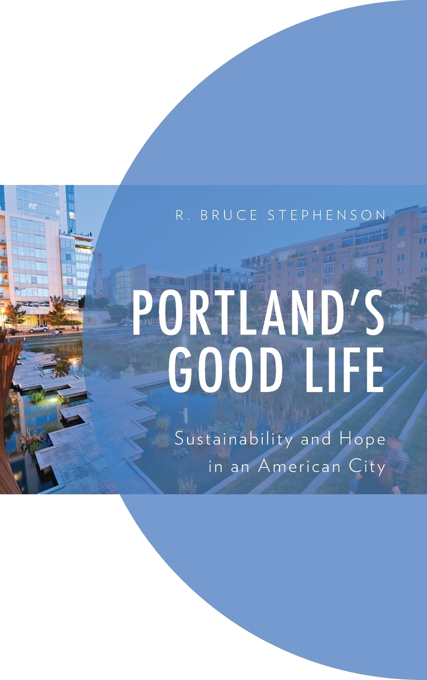 【预售按需印刷】Portland s Good Life