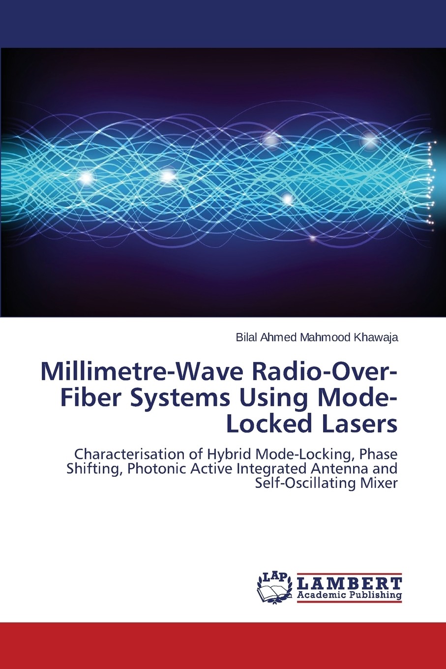 预售 按需印刷 millimetre-wave radio-over-fiber systems using