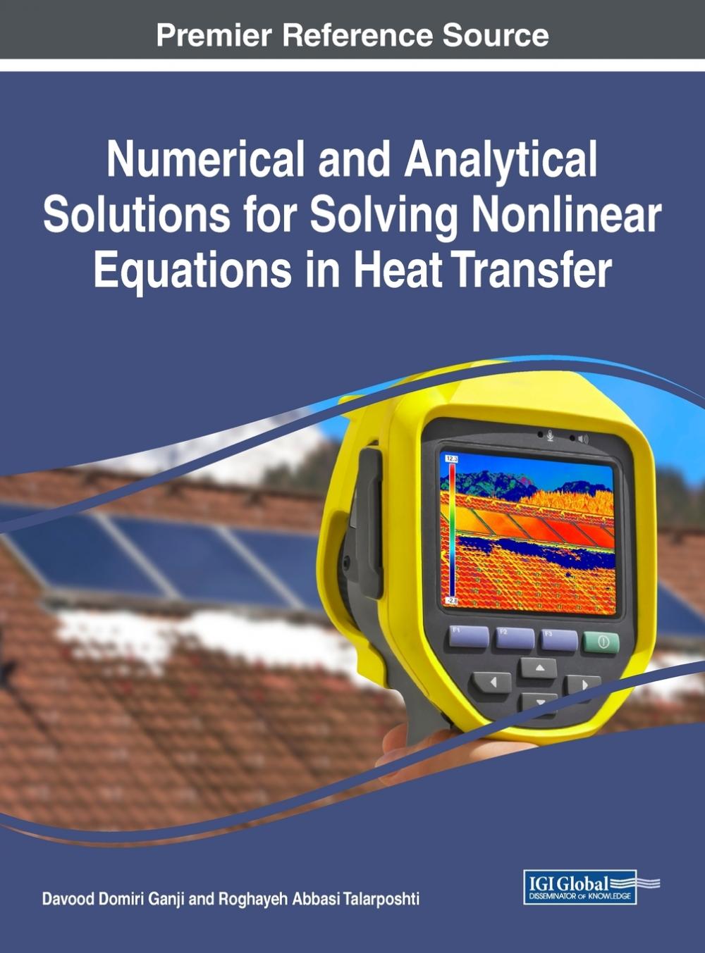 【预售按需印刷】Numerical and Analytical Solutions for Solving Nonlinear Equations in Heat Transfer