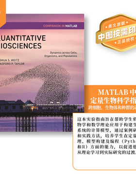 普林斯顿预售 Quantitative Biosciences Companion in MATLAB MATLAB中的定量生命科学伴侣：跨越细胞、生物体和种群的动力学