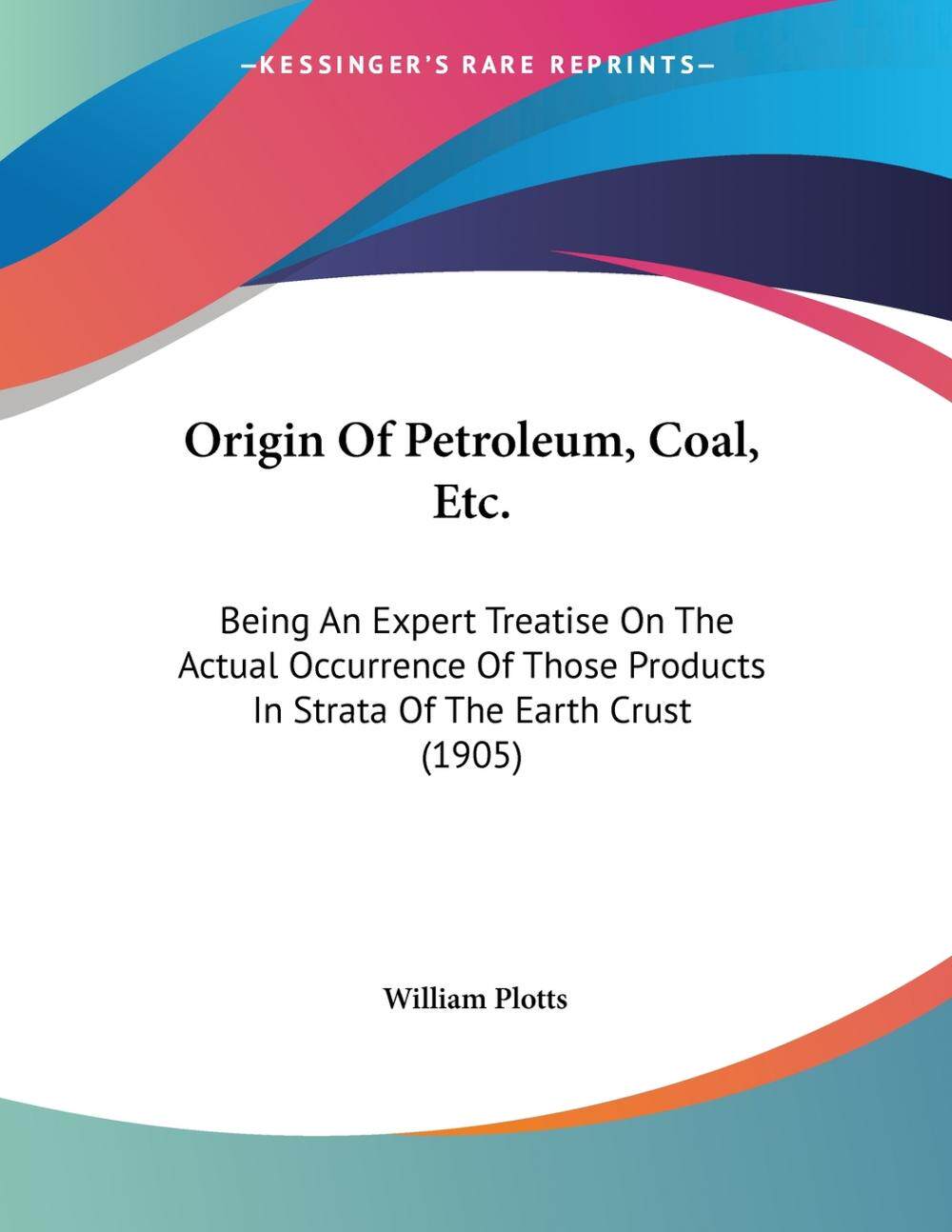 预售 按需印刷 origin of petroleum  coal  etc.