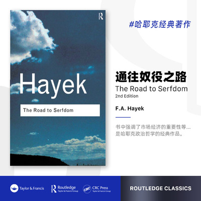 现货 通往奴役之路 奴隶制之路 哈耶克 The Road to Serfdom Routledge Classics  [9780415253895]