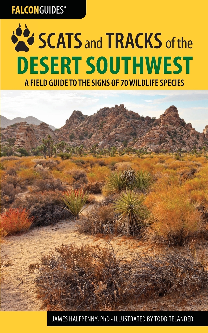 【预售按需印刷】Scats and Tracks of the Desert Southwest