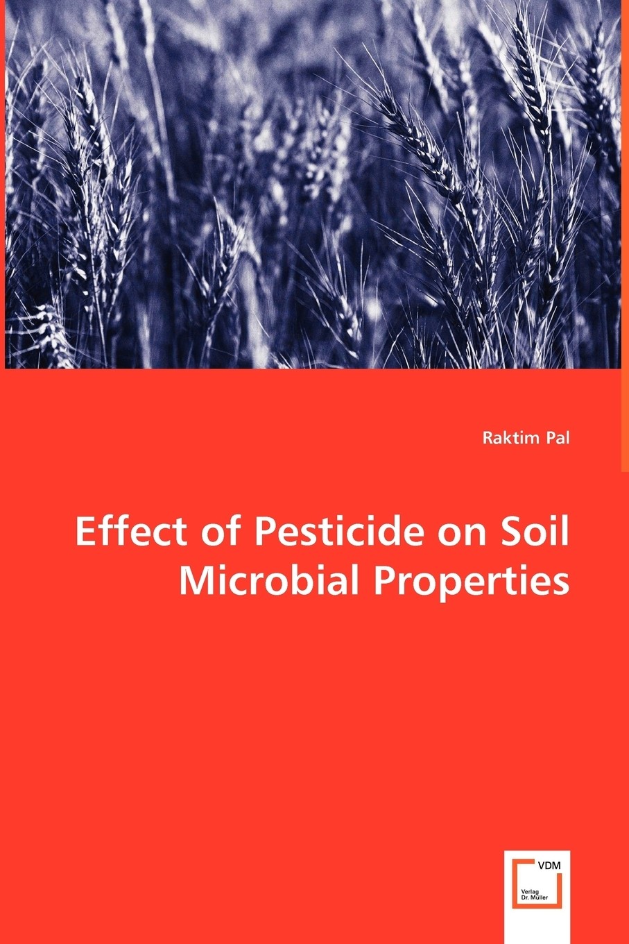 预售 按需印刷 effect of pesticide on soil microbial properties