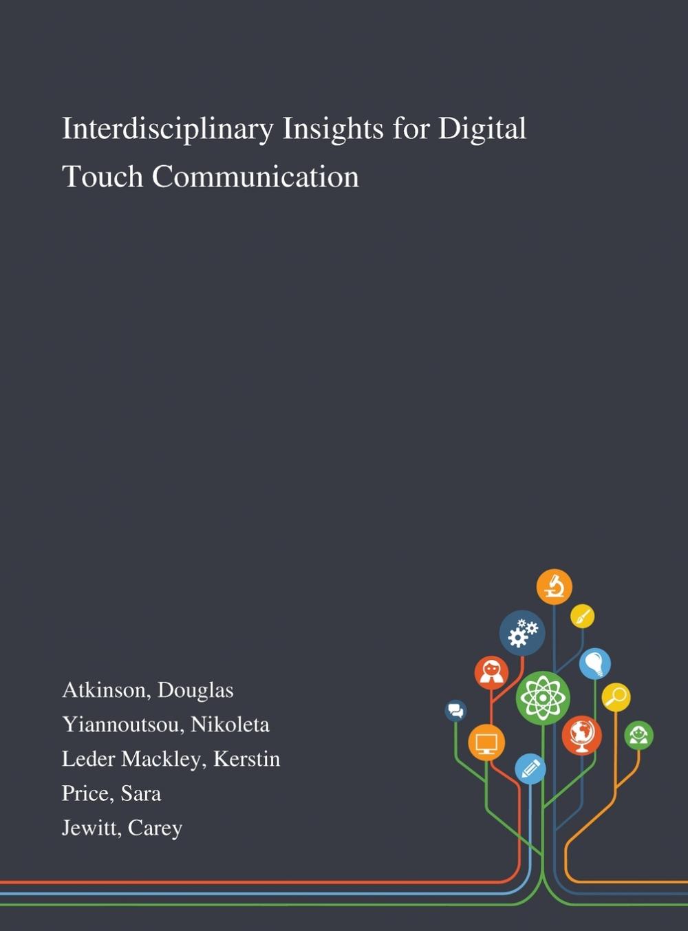 【预售按需印刷】interdisciplinary insights for digital touch