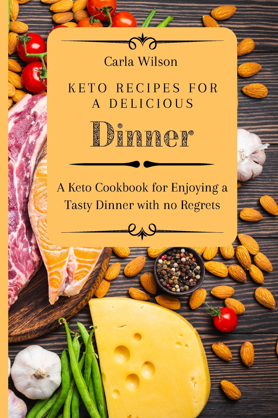 预售按需印刷 Keto Recipes for a Delicious Dinner-封面