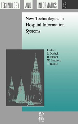 【预售 按需印刷】New Technologies in Hospital Information Systems