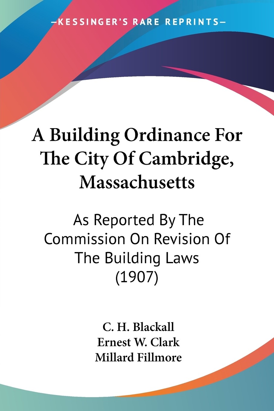 【预售 按需印刷】a building ordinance for the city of cambridge